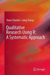 bokomslag Qualitative Research Using R: A Systematic Approach