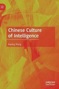 bokomslag Chinese Culture of Intelligence