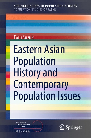 bokomslag Eastern Asian Population History and Contemporary Population Issues