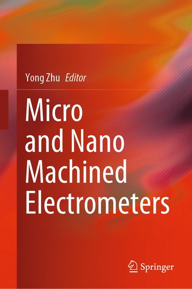 bokomslag Micro and Nano Machined Electrometers