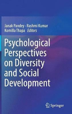 Psychological Perspectives on Diversity and Social Development 1