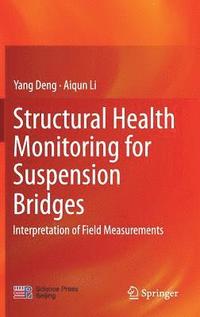bokomslag Structural Health Monitoring for Suspension Bridges