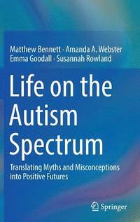bokomslag Life on the Autism Spectrum