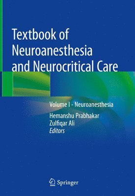 bokomslag Textbook of Neuroanesthesia and Neurocritical Care