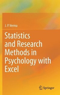 bokomslag Statistics and Research Methods in Psychology with Excel