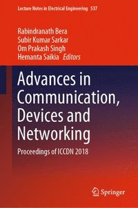 bokomslag Advances in Communication, Devices and Networking