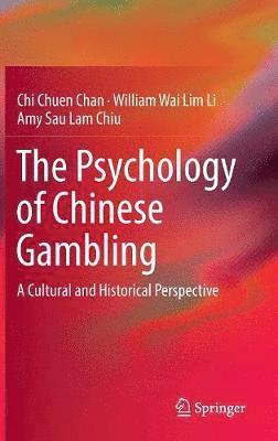 bokomslag Psychology of Chinese Gambling