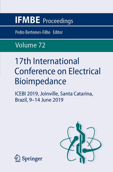 Pedro Bertemes-Filho - 17th International Conference on Electrical Bioimpedance, Häftad
