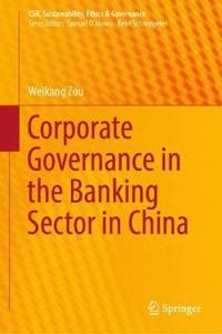 bokomslag Corporate Governance in the Banking Sector in China