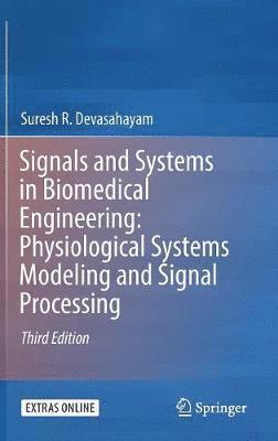 bokomslag Signals and Systems in Biomedical Engineering: Physiological Systems Modeling and Signal Processing