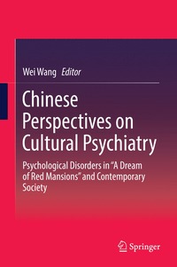 bokomslag Chinese Perspectives on Cultural Psychiatry