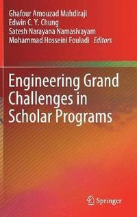 bokomslag Engineering Grand Challenges in Scholar Programs