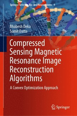 bokomslag Compressed Sensing Magnetic Resonance Image Reconstruction Algorithms