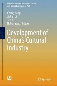 bokomslag Development of Chinas Cultural Industry