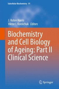bokomslag Biochemistry and Cell Biology of Ageing: Part II Clinical Science