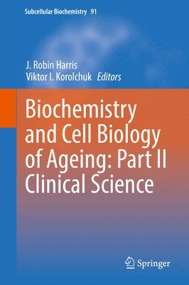 bokomslag Biochemistry and Cell Biology of Ageing: Part II Clinical Science