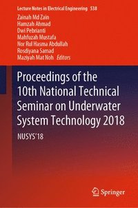 bokomslag Proceedings of the 10th National Technical Seminar on Underwater System Technology 2018
