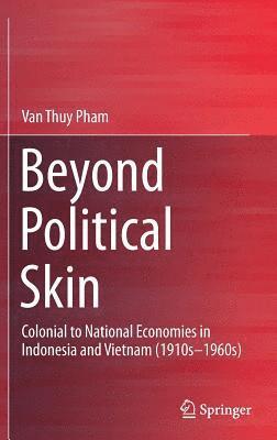 Phạm Văn Thuỷ, Ph&#7841;m V&#259;n Thu&#7927;, Ph¿m Van Thu¿ - Beyond Political Skin, Inbunden