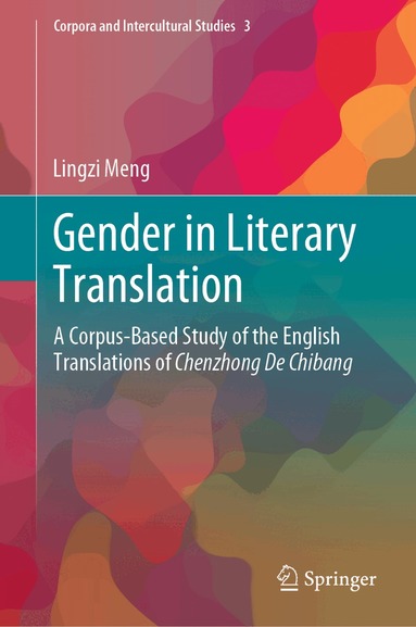 Lingzi Meng - Gender in Literary Translation, Inbunden