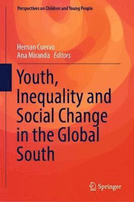 bokomslag Youth, Inequality and Social Change in the Global South