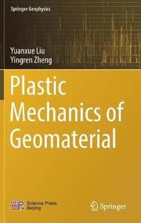 bokomslag Plastic Mechanics of Geomaterial