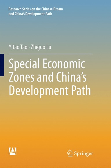 bokomslag Special Economic Zones and Chinas Development Path