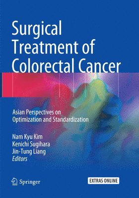 Surgical Treatment of Colorectal Cancer 1