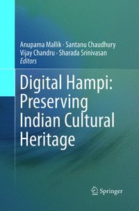 bokomslag Digital Hampi: Preserving Indian Cultural Heritage