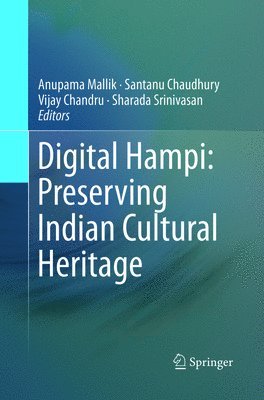 Digital Hampi: Preserving Indian Cultural Heritage 1