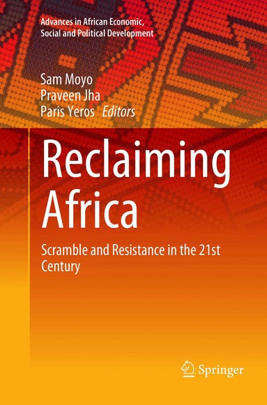 Sam Moyo, Praveen Jha, Paris Yeros - Reclaiming Africa, Häftad
