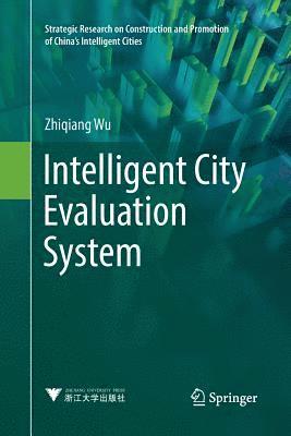 bokomslag Intelligent City Evaluation System