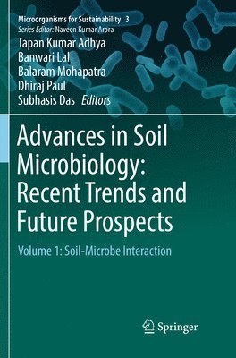 bokomslag Advances in Soil Microbiology: Recent Trends and Future Prospects