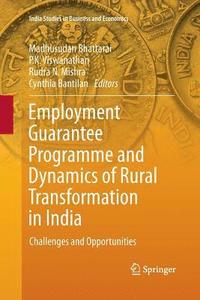 bokomslag Employment Guarantee Programme and Dynamics of Rural Transformation in India