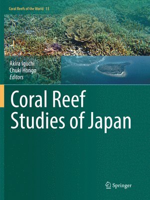 Akira Iguchi, Chuki Hongo - Coral Reef Studies of Japan, Häftad