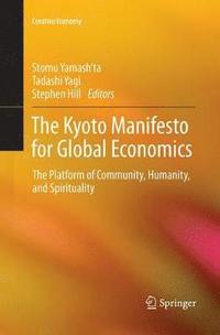 bokomslag The Kyoto Manifesto for Global Economics