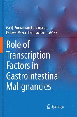 bokomslag Role of Transcription Factors in Gastrointestinal Malignancies