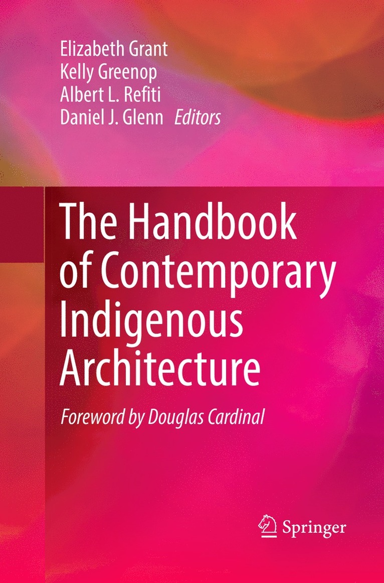 Handbook of Contemporary Indigenous Architecture