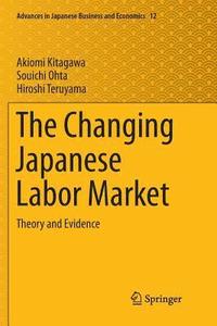 bokomslag The Changing Japanese Labor Market