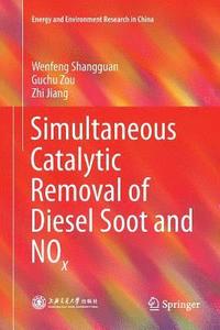 bokomslag Simultaneous Catalytic Removal of Diesel Soot and NOx