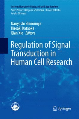 bokomslag Regulation of Signal Transduction in Human Cell Research
