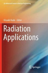 bokomslag Radiation Applications