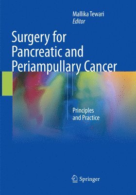 Surgery for Pancreatic and Periampullary Cancer 1