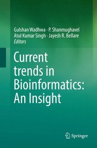 bokomslag Current trends in Bioinformatics: An Insight