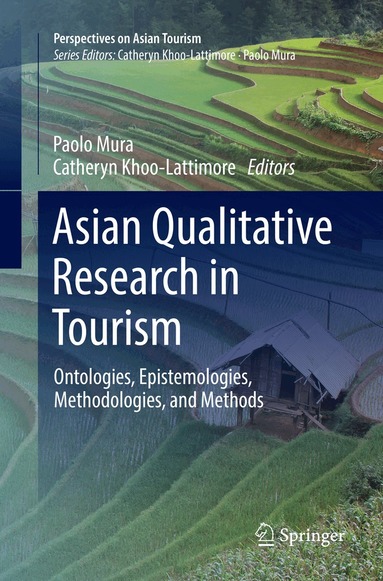 Paolo Mura, Catheryn Khoo-Lattimore - Asian Qualitative Research in Tourism, Häftad
