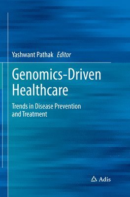 Genomics-Driven Healthcare 1