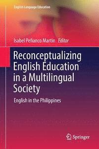 bokomslag Reconceptualizing English Education in a Multilingual Society