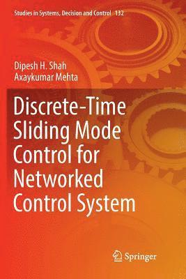 Discrete-Time Sliding Mode Control for Networked Control System