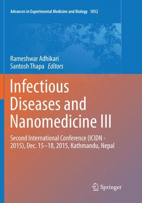 Infectious Diseases and Nanomedicine III 1