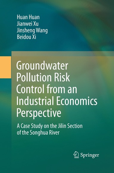 bokomslag Groundwater Pollution Risk Control from an Industrial Economics Perspective