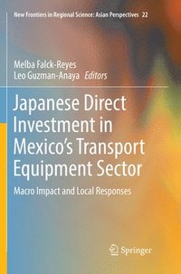 bokomslag Japanese Direct Investment in Mexico's Transport Equipment Sector